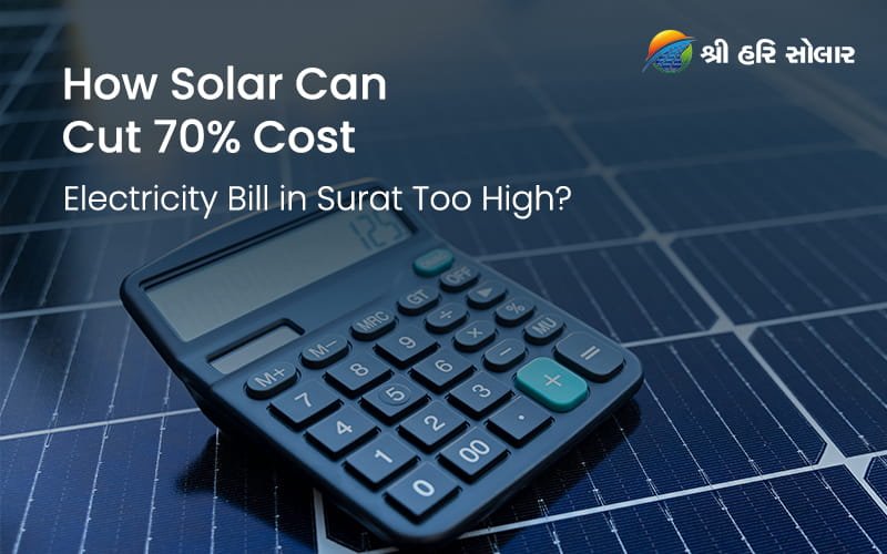 Electricity Bill in Surat Too High